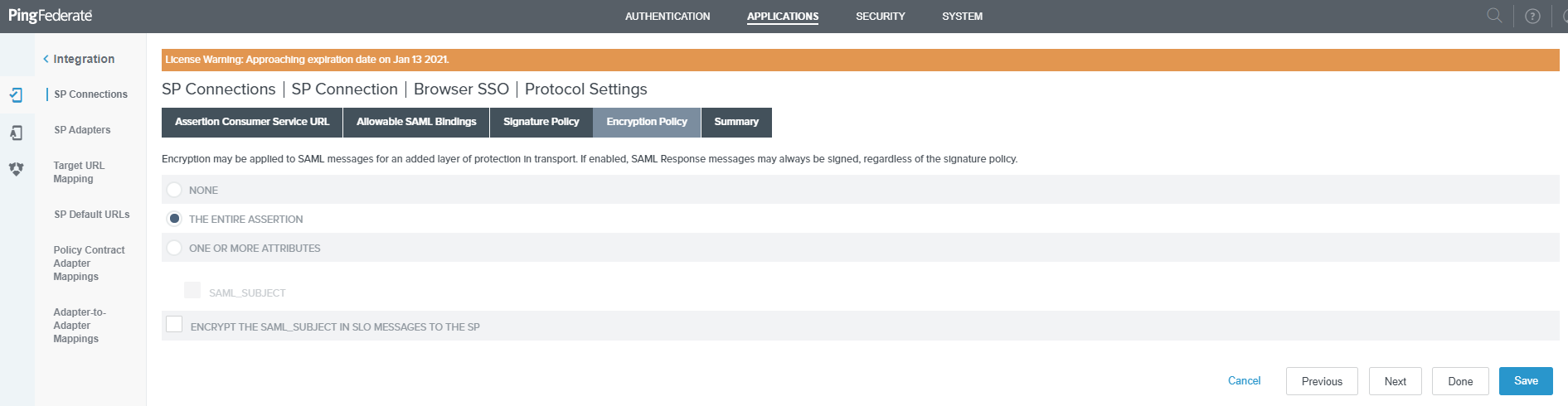 SP Connections Browser SSO Protocol Settings Encryption Policy Tab